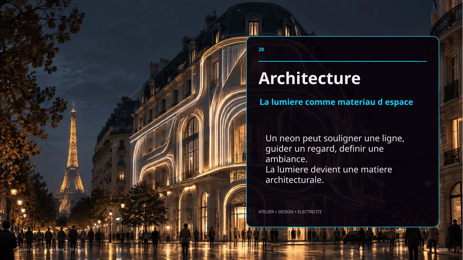 Slide Architecture lumineuse Dream Néon