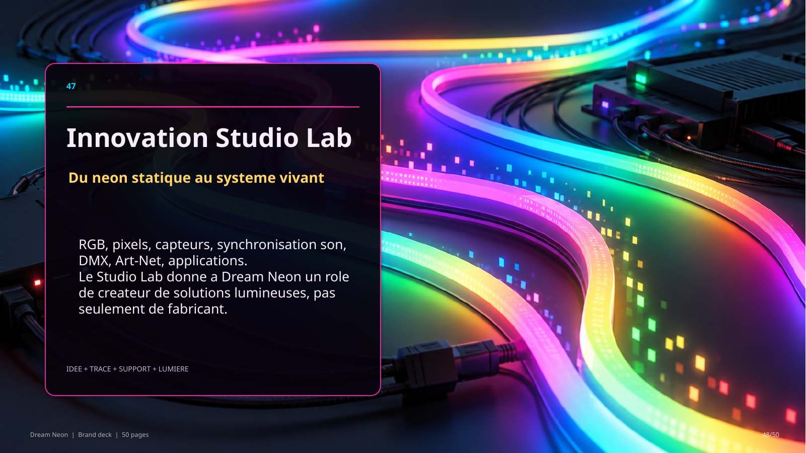 Slide Innovation Dream Néon Studio Lab